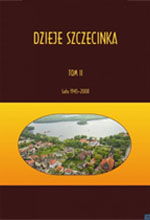 Dzieje Szczecinka, tom II (od 1945 roku)